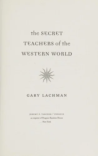 The Secret Teachers of the Western World