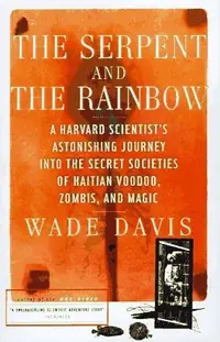 The Serpent and the Rainbow — photo 2