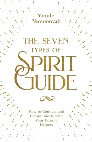 The Seven Types of Spirit Guide — photo 3