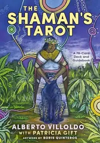 The Shaman's Tarot: A 78-Card Deck and Guidebook — photo 2