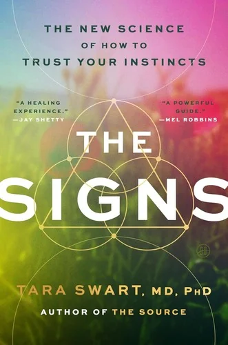 The Signs: The New Science of How to Trust Your Instincts — photo 3