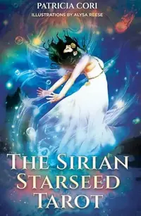 The Sirian Starseed Tarot (Edition, Revised) — photo 2