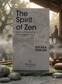The Spirit of Zen: Teaching Stories on the Way to Enlightenment — photo 1
