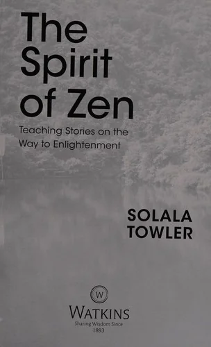 The Spirit of Zen: Teaching Stories on the Way to Enlightenment — photo 3