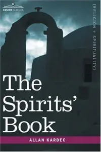 The Spirits' Book Kardec, Allan — photo 2