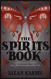 The Spirits Book (Revised) Kardec, Allan — photo 2