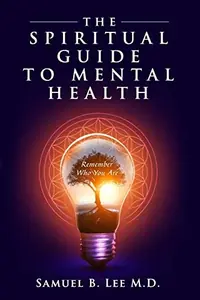 The Spiritual Guide to Mental Health — photo 2