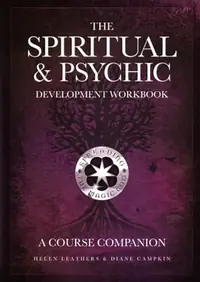 The Spiritual & Psychic Development Workbook - A Course Companion — photo 2
