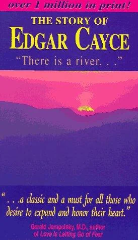 The Story of Edgar Cayce: There Is a River (Revised) (Revised)
