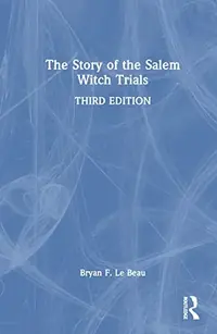 The Story of the Salem Witch Trials — photo 2