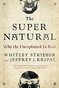 The Super Natural: Why the Unexplained Is Real — photo 2