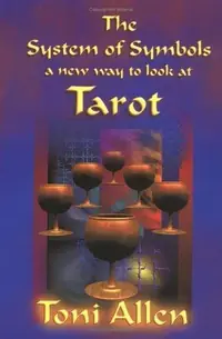 The System of Symbols A new way to look at Tarot — photo 2