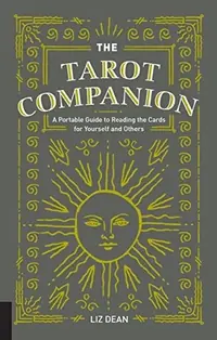 The Tarot Companion: A Portable Guide to Reading the Cards for Yourself and Others — photo 2