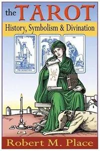 The Tarot: History, Symbolism, and Divination — photo 2
