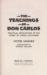 The Teachings of Don Carlos: Practical Applications of the Works of Carlos Castaneda (Original) — photo 2