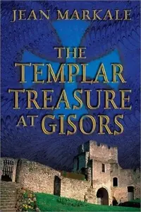 The Templar Treasure at Gisors (Original) — photo 2