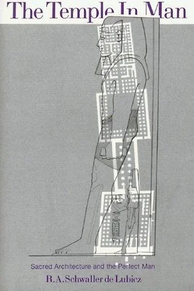 The Temple in Man: Sacred Architecture and the Perfect Man (Original) — dewey-pub:Inner Traditions