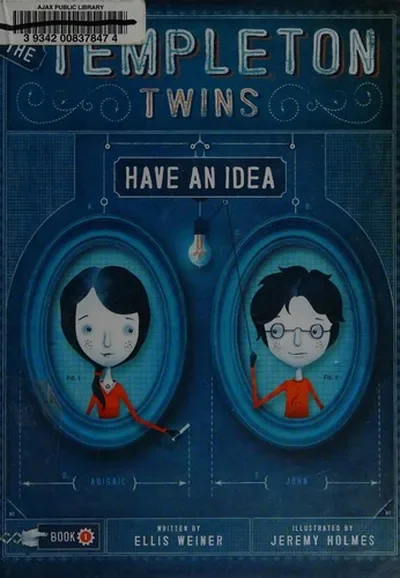The Templeton Twins Have an Idea - Not Available - Publisher Out of Stock Indefinitely Weiner, Ellis — dewey-pub:Chronicle Books
