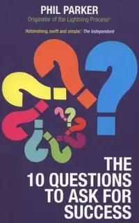 The Ten Questions to Ask for Success — photo 2