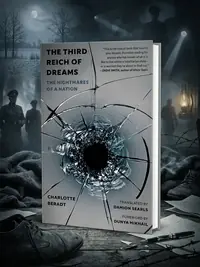 The Third Reich of Dreams: The Nightmares of a Nation — photo 1