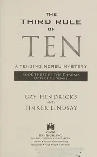The Third Rule Of Ten: A Tenzing Norbu Mystery Hendricks, Gay — photo 2