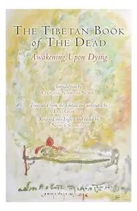 The Tibetan Book of the Dead: Awakening Upon Dying — photo 2