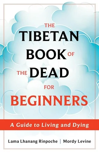 The Tibetan Book of the Dead for Beginners: A Guide to Living and Dying — photo 3