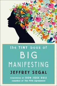 The Tiny Book of Big Manifesting — photo 2