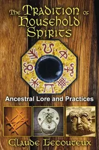 The Tradition of Household Spirits: Ancestral Lore and Practices — photo 2