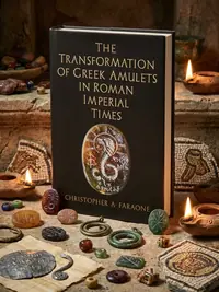 The Transformation of Greek Amulets in Roman Imperial Times - Ingram Academic Faraone, Christopher A — photo 1