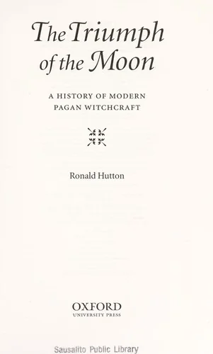 The Triumph of the Moon: A History of Modern Pagan Witchcraft