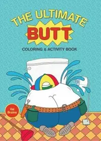 The Ultimate Butt Coloring and Activity Book — photo 2