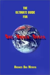 The Ultimate Guide for One World Order — photo 2