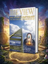 The View: Heart Over Mind, Mind Over Matter: From Conan Doyle to Coversations with God — photo 1