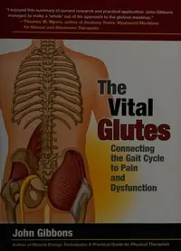 The Vital Glutes: Connecting the Gait Cycle to Pain and Dysfunction — photo 2