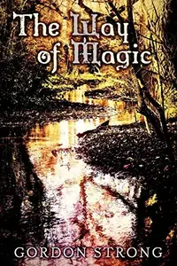 The Way of Magic — photo 2