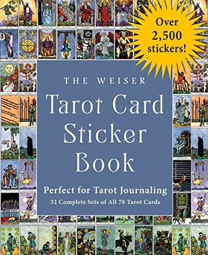 The Weiser Tarot Card Sticker Book: Includes Over 2,500 Stickers (32 Complete Sets of All 78 Tarot Cards)--Perfect for Tarot Journaling Waite, Arthur Edward