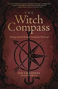 The Witch Compass: Working with the Winds in Traditional Witchcraft — photo 2