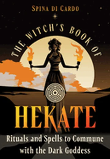 The Witch's Book of Hekate: Rituals and Spells to Commune with the Dark Goddess — photo 3