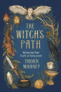 The Witch's Path: Advancing Your Craft at Every Level — photo 2