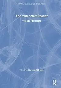 The Witchcraft Reader Oldridge, Darren — photo 2