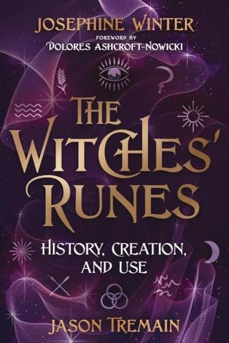 The Witches' Runes: History, Creation, and Use — photo 3