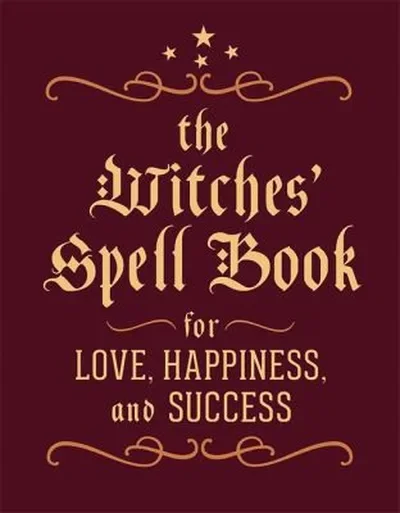 The Witches' Spell Book: For Love, Happiness, and Success Greenleaf, Cerridwen