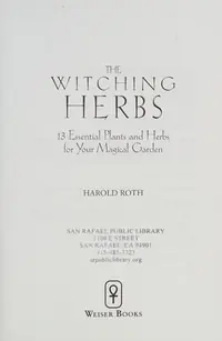 The Witching Herbs: 13 Essential Plants and Herbs for Your Magical Garden — photo 2