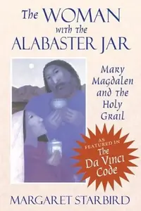 The Woman with the Alabaster Jar: Mary Magdalen and the Holy Grail (Original) — photo 2