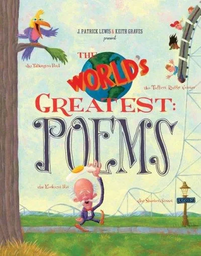 The World's Greatest: Poems — dewey-pub:Chronicle Books