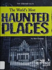The World's Most Haunted Places Chandler, Matt — photo 2