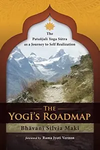 The Yogi's Roadmap: Patanjali Yoga Sutra as a Journey to Self Realization — photo 2