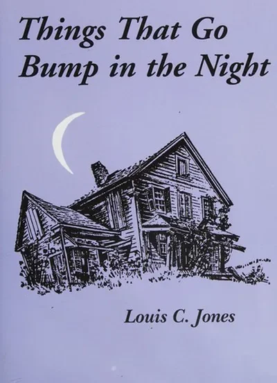 Things That Go Bump in the Night Jones, Louis C — dewey-133