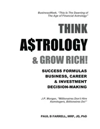 Think A$trology & Grow Rich: Success Formulas for Business, Careers & Investment Decision-Making — photo 2